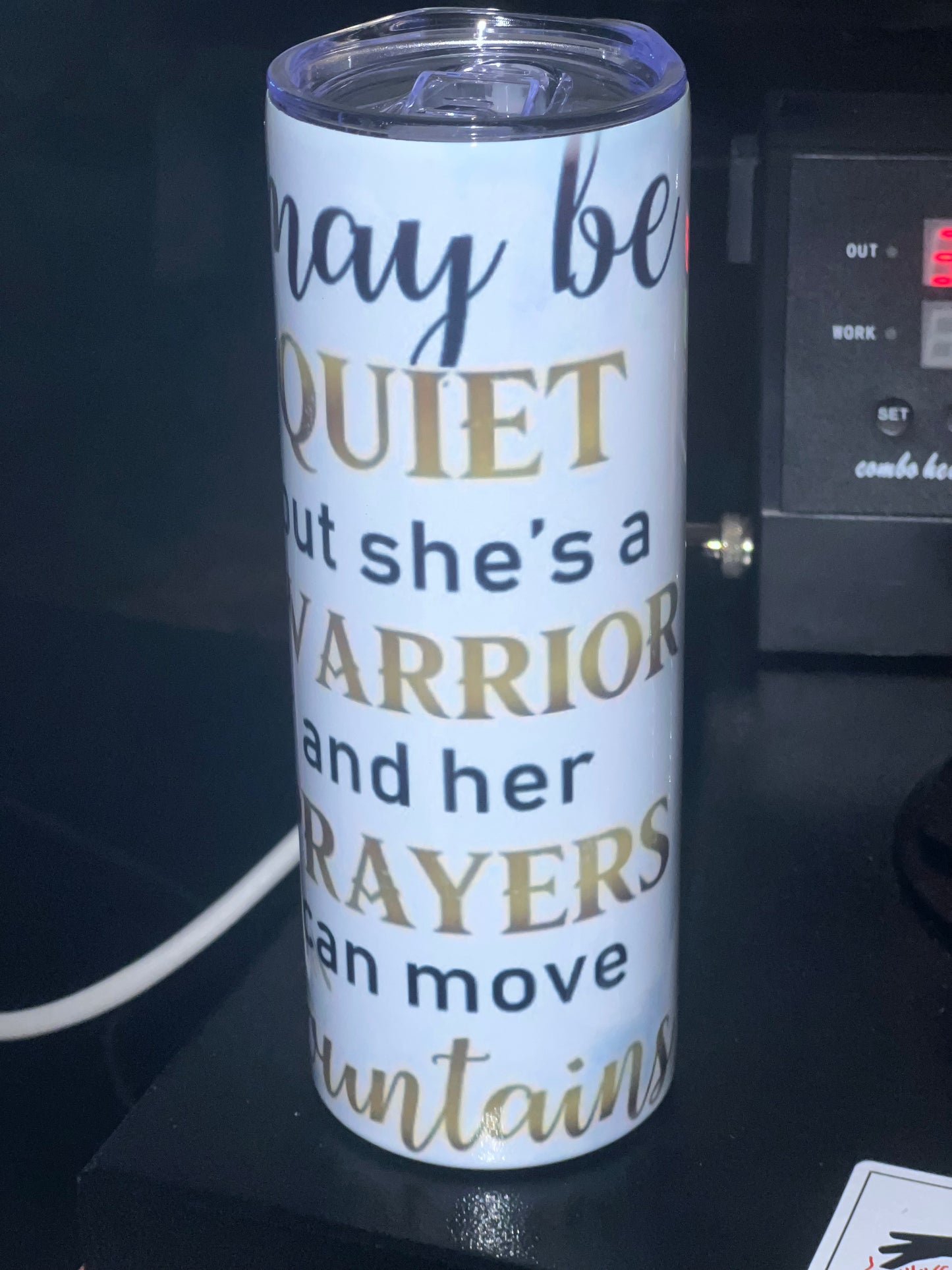 ‘She May Be Quiet’ Tumbler