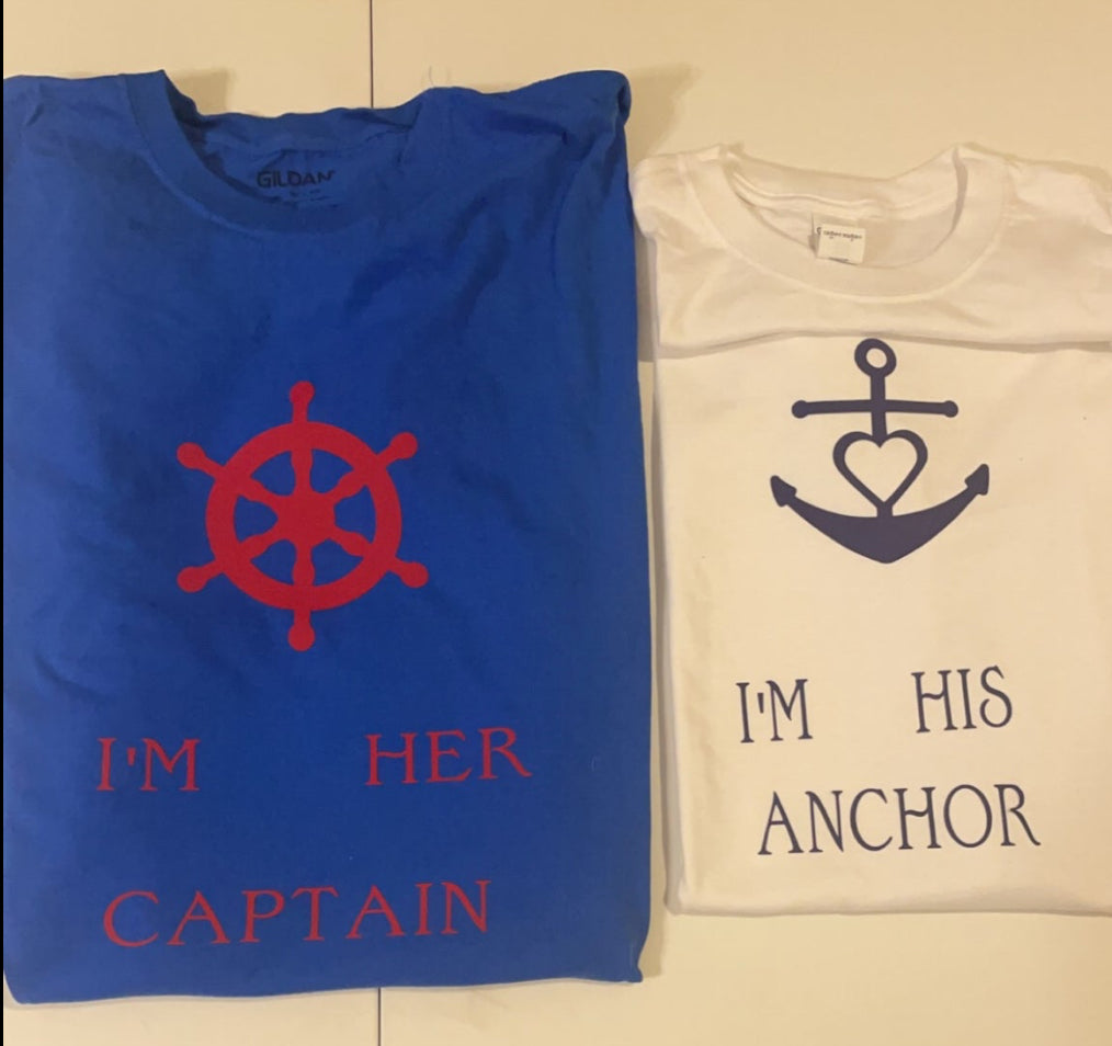 “ I’m Her Captain“ & “ I’m His Anchor“ couples t-shirts